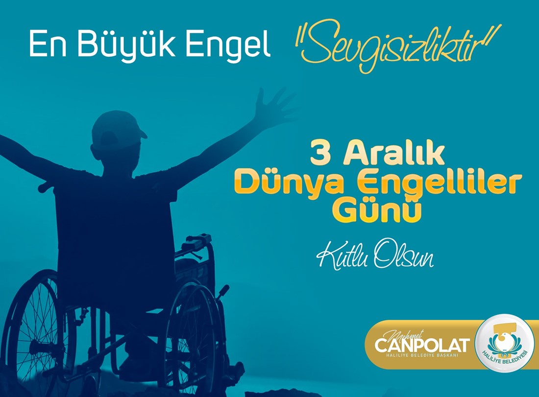 BAŞKAN CANPOLAT’TAN 3 ARALIK DÜNYA ENGELLİLER GÜNÜ MESAJI