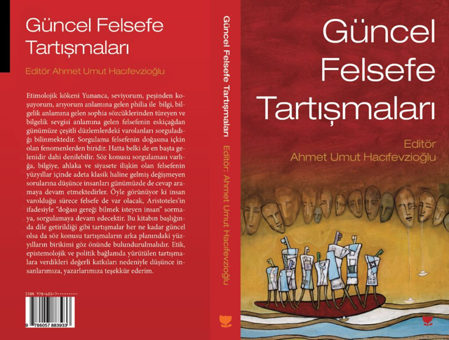 Hayata bakış açınızı değiştirecek bir kitap, Güncel Felsefe Tartışmaları