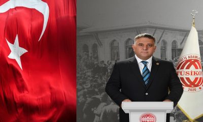 TÜSİKON BAŞKANI ORHAN BEŞİKTEPE ‘DEN 10 KASIM MESAJI